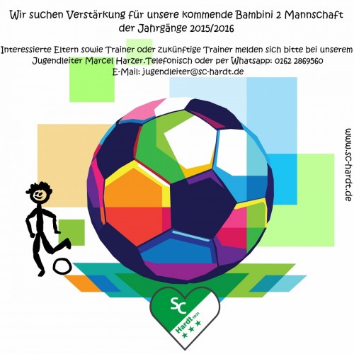 Wir suchen Verstärkung für Bambini 2 Jahrgänge 2015/2016