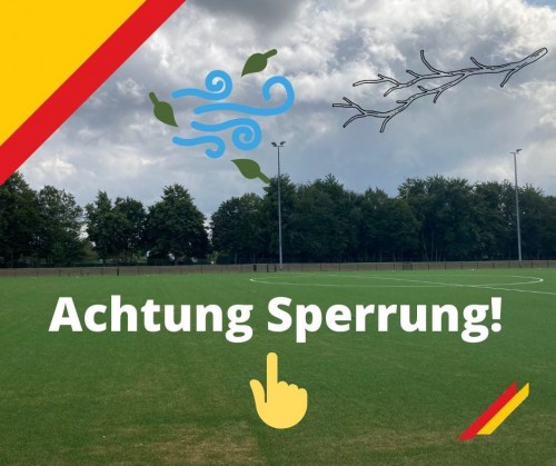 Leider bleibt unsere Sportanlage auch heute am Freitag gesperrt
