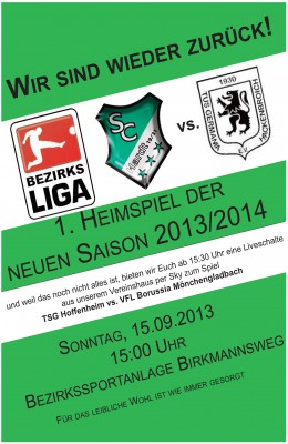 1. Heimspiel in der Bezirksliga