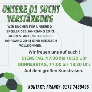  Unsere D1 sucht Verstärkung! 